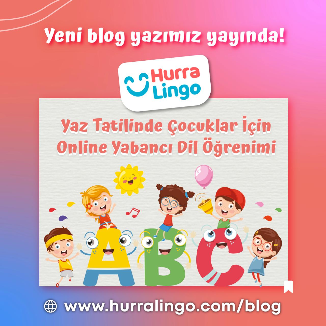 *Yaz Tatilinde Çocuklar İçin Online Yabancı Dil Öğrenimi*