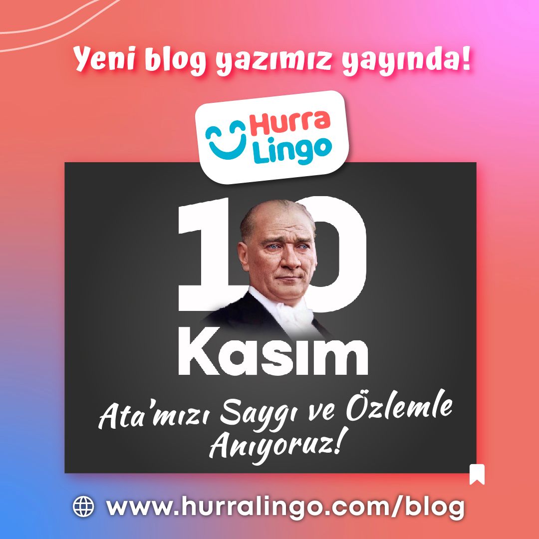 10 Kasım: Atatürk’ü Anarken...
