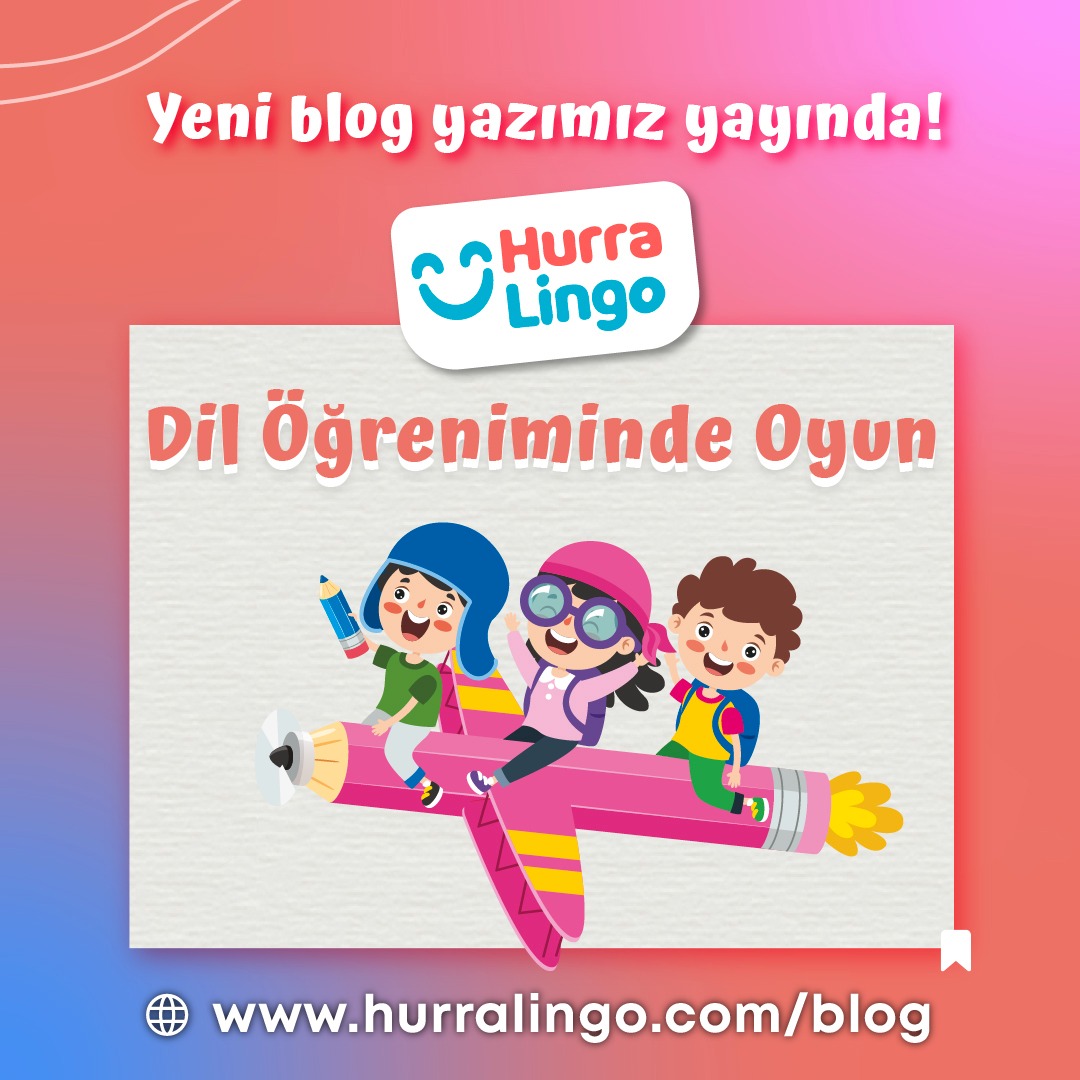 Dil Öğreniminde Oyun